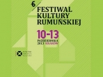 Cea de-a sasea editie a Festivalului Culturii Romane la Cracovia se va desfasura in perioada 10 - 13 octombrie 2013