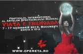 Festivalul International al Artelor Spectacolului Muzical Viata e frumoasa!, editia a VI–a - program